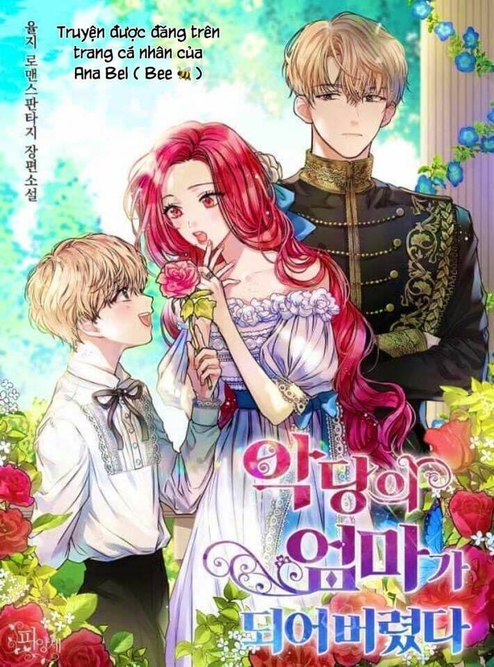 Xuyên Không Trở Thành Mami Phản Diện: Chapter 30