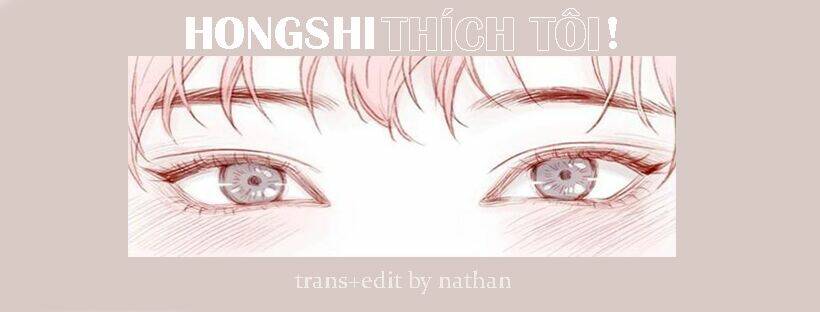 Hongshi Thích Tôi!: Chapter 39