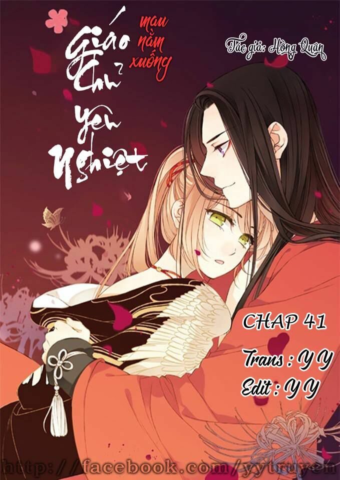 Giáo chủ yêu nghiệt mau nằm xuống: Chapter 41