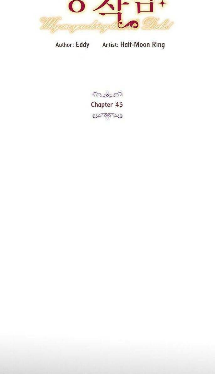 Công Tước, Loạn Vừa Thôi!: Chapter 43