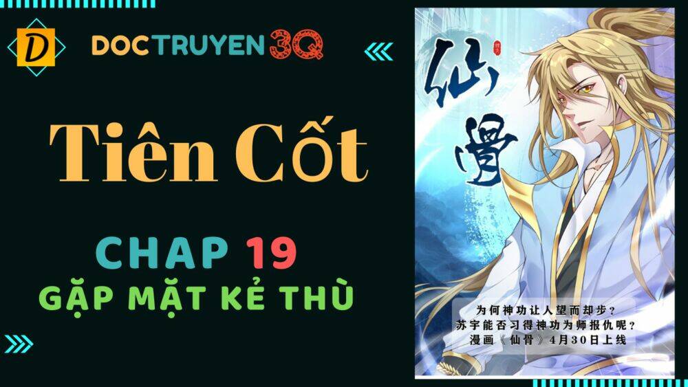 Tiên Cốt: Chapter 19