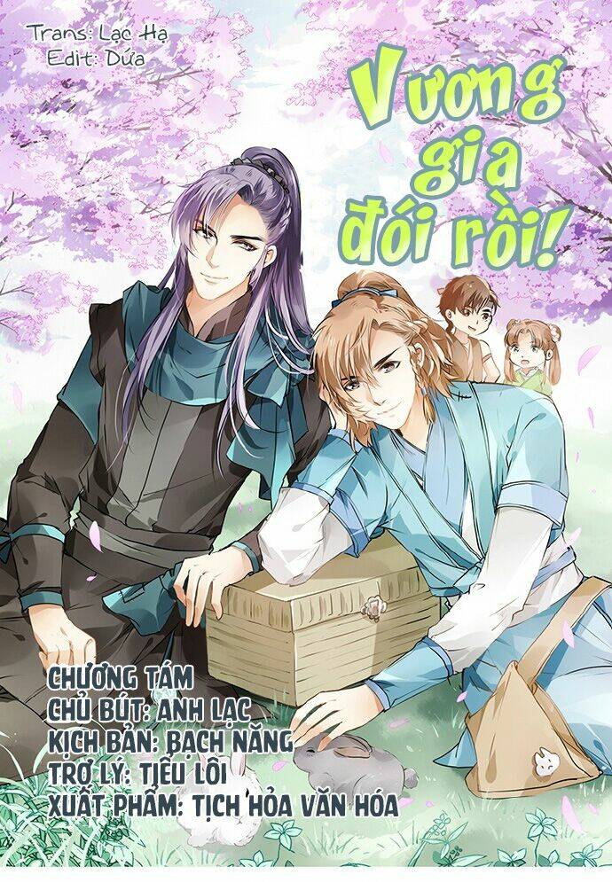 Vương Gia Đói Rồi: Chapter 8