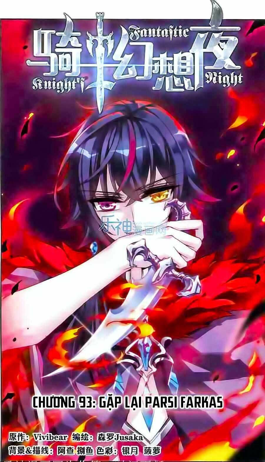 Kỵ Sĩ Hoang Tưởng Dạ: Chapter 93