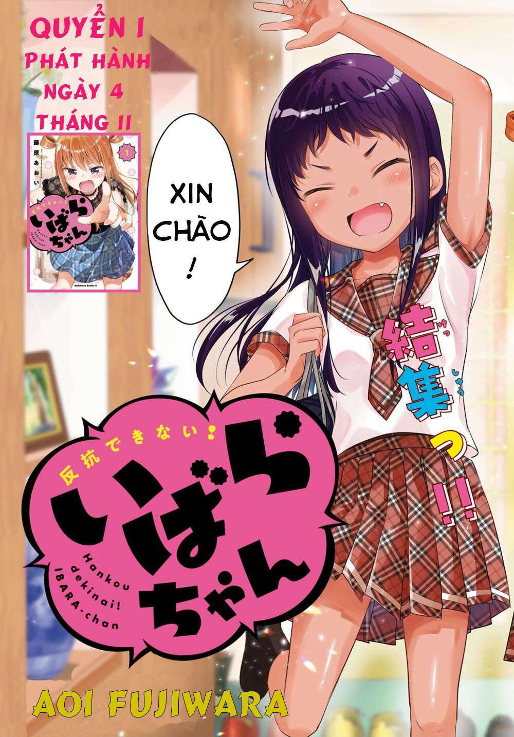 Ibara-Chan Không Thể Nổi Loạn: Chapter 11