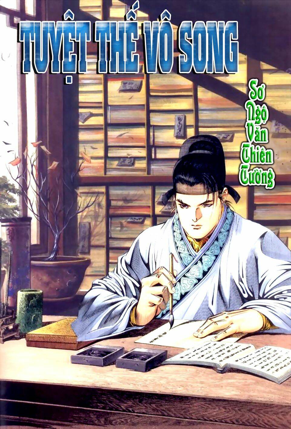 Tuyệt Thế Vô Song: Chapter 43