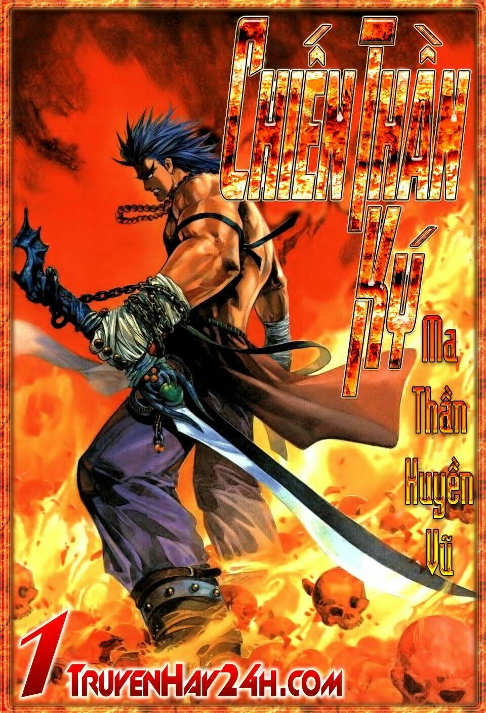 Chiến Thần Ký: Chapter 1