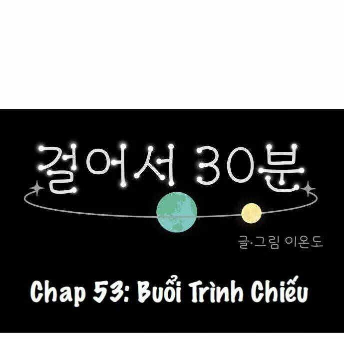 30 Phút Bước Đi Bên Em: Chapter 53