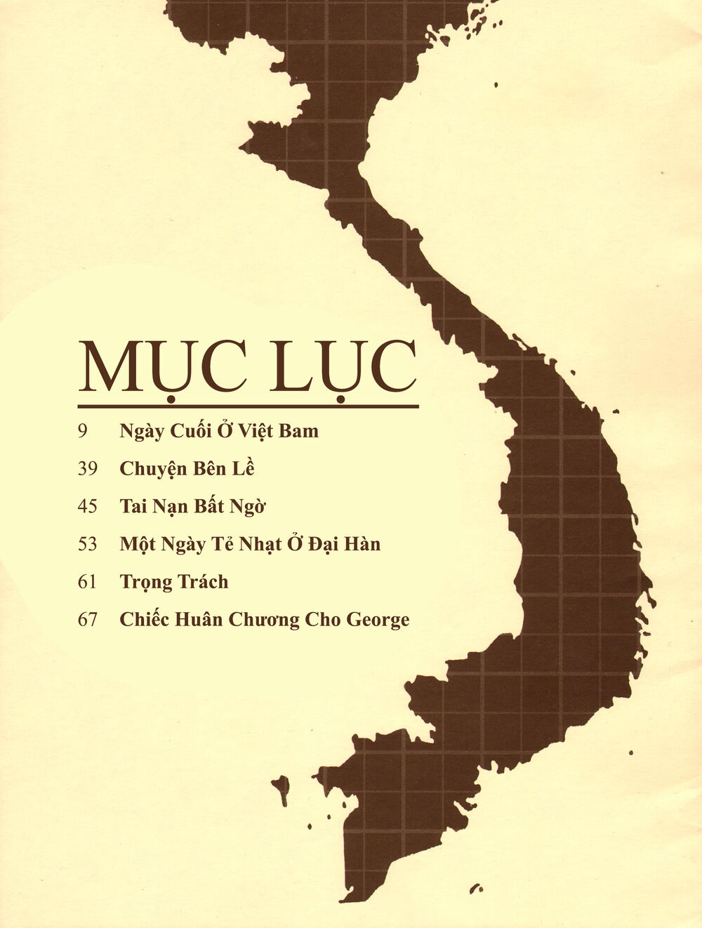 Ngày Cuối Ở Việt Nam: Chapter 1