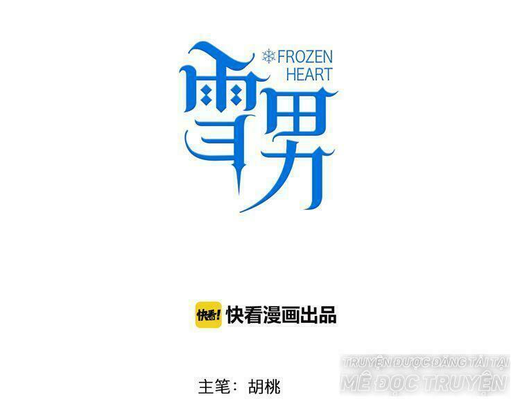 Trái Tim Băng Giá: Chapter 25: "Mối hiểm họa trở lại!"