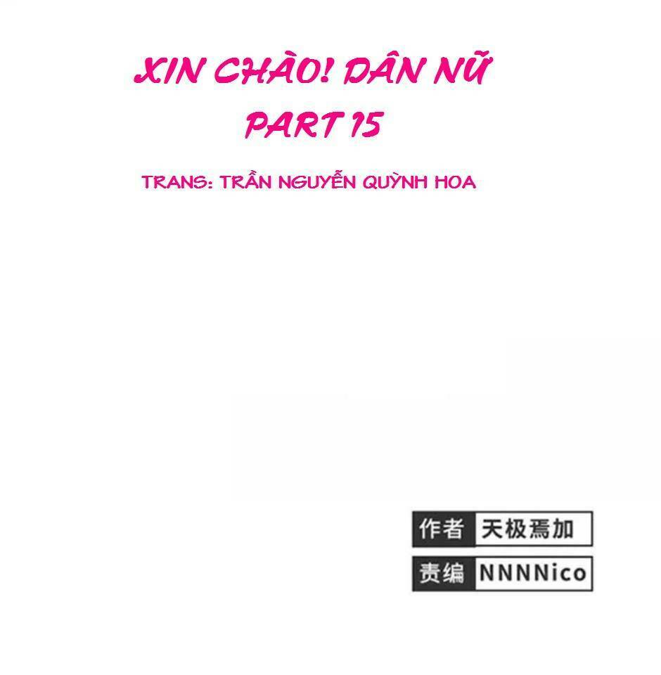 Xin Chào! Dân Nữ: Chapter 15