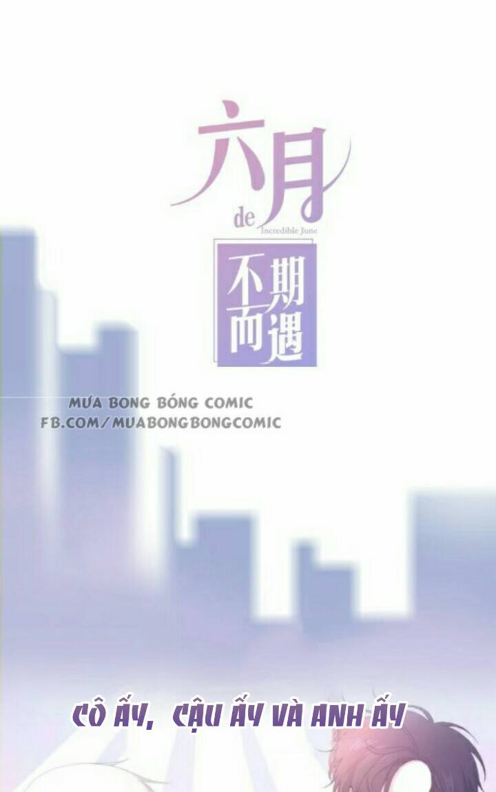 Tháng Sáu Không Hẹn Mà Gặp: Chapter 0