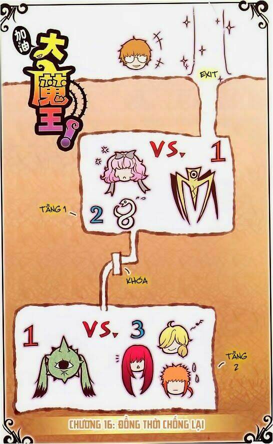 Cố Lên Nào, Đại Ma Vương: Chapter 16