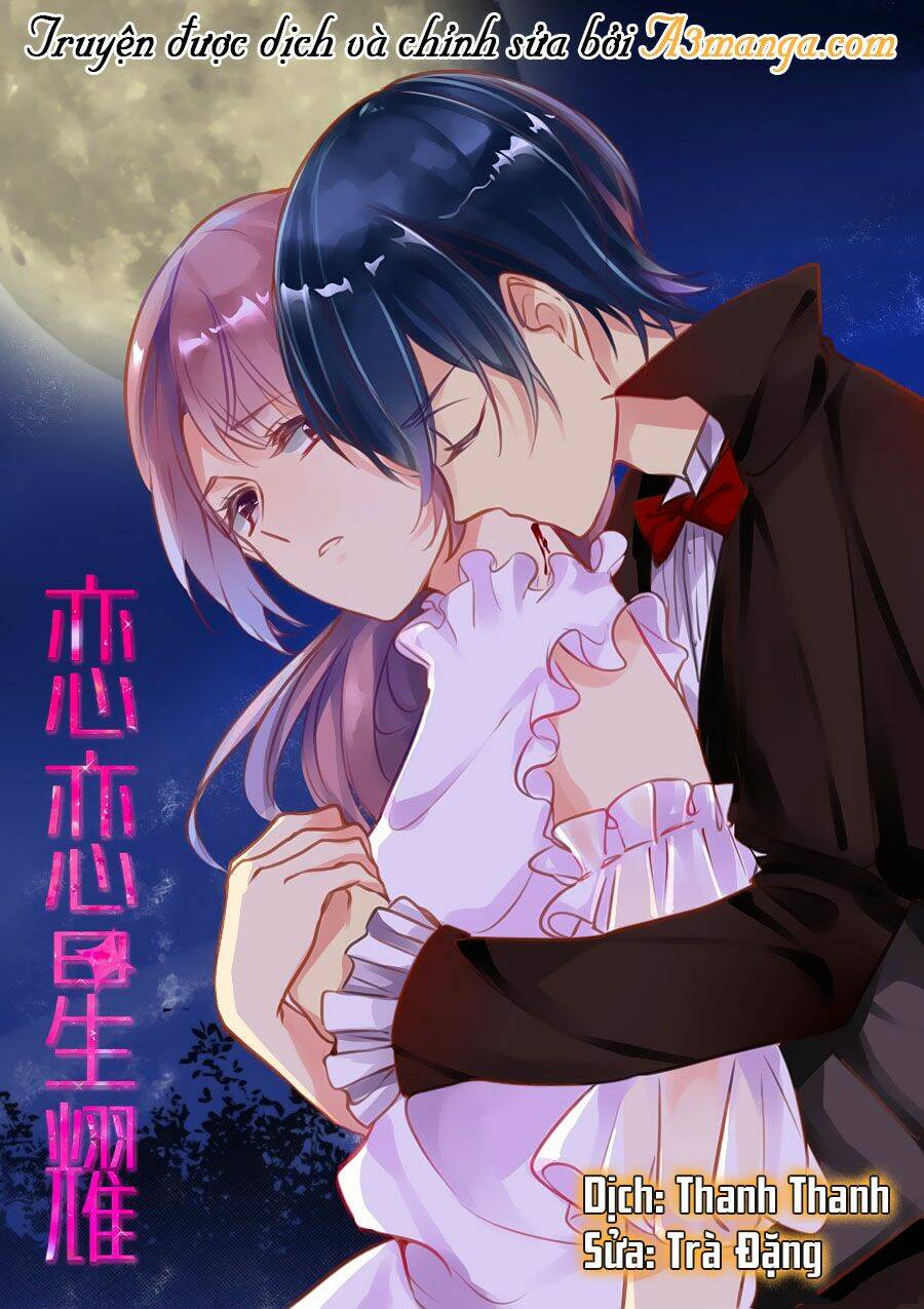 Lưu Luyến Tinh Diệu: Chapter 10