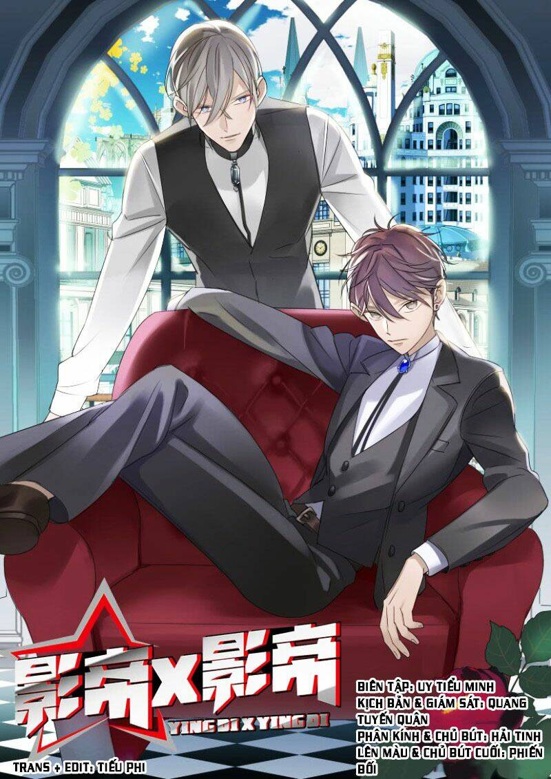 Ảnh Đế X Ảnh Đế: Chapter 1