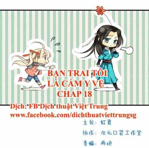 Bạn Trai Tôi Là Cẩm Y Vệ: Chapter 18