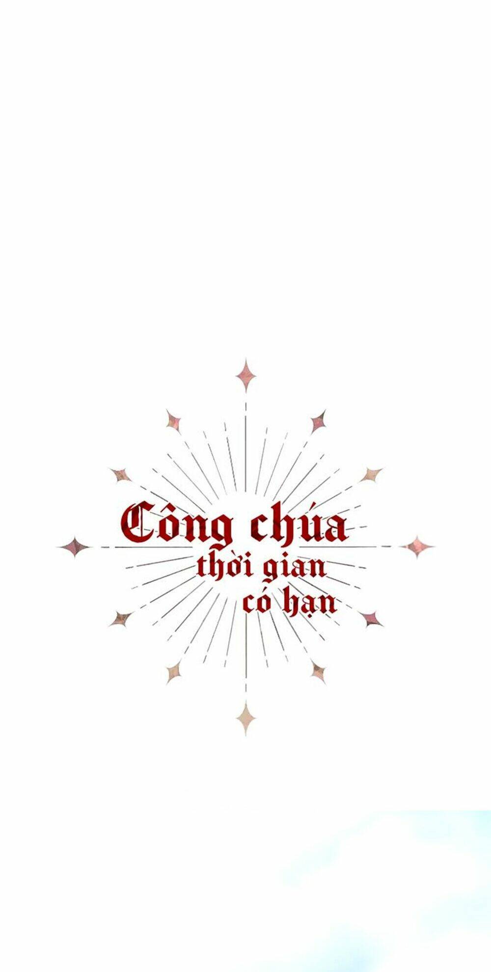 Công Chúa Thời Gian Có Hạn: Chapter 47