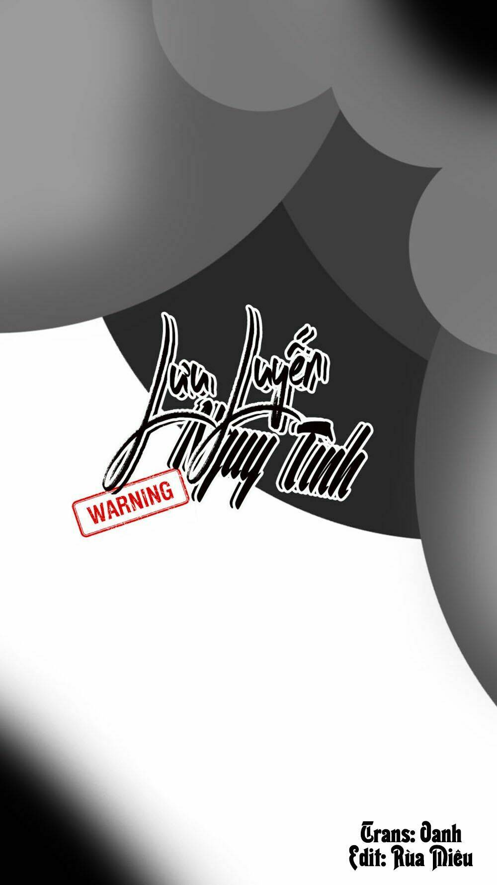 Lưu Luyến Nguy Tình: Chapter 10