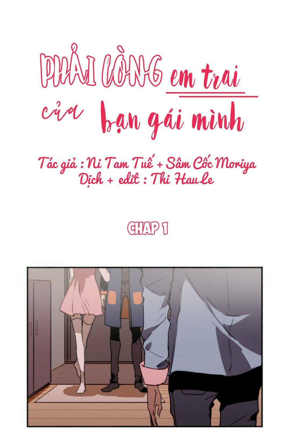 Phải Lòng Em Trai Của Bạn Gái Mình: Chapter 1