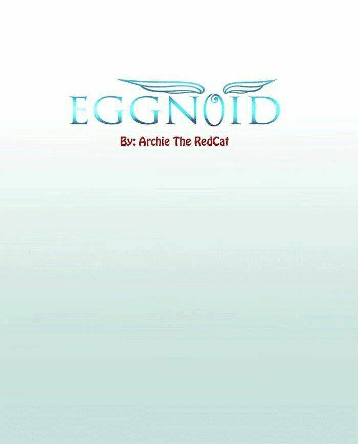 Chàng Trai Từ Quả Trứng: Chapter 6