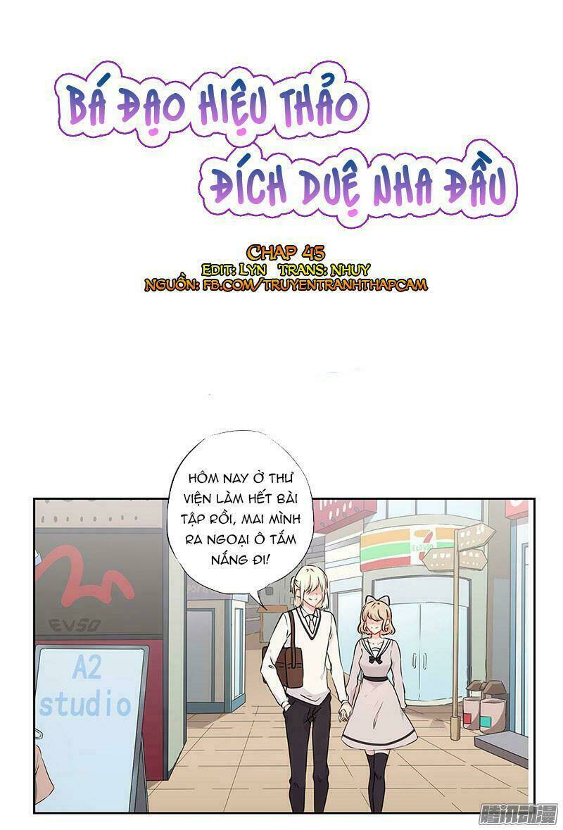 Bá Đạo Hiệu Thảo Đích Duệ Nha Đầu: Chapter 45