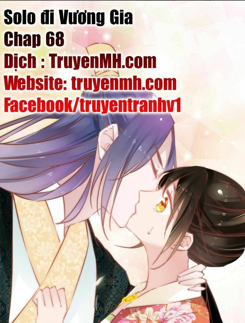 Solo Đi Vương Gia: Chapter 68