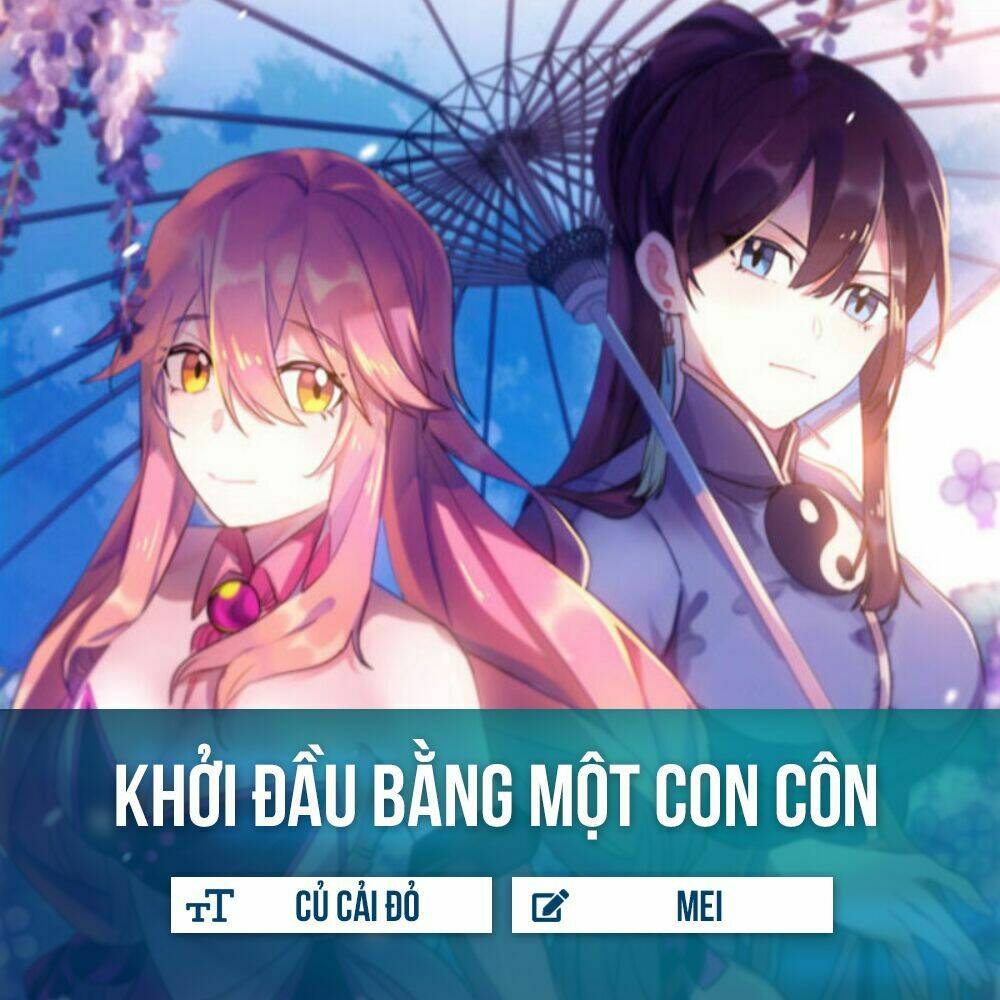 Khởi Đầu Bằng Một Con Côn: Chapter 1