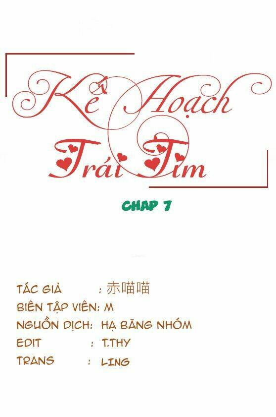 Kế Hoạch Trái Tim: Chapter 7