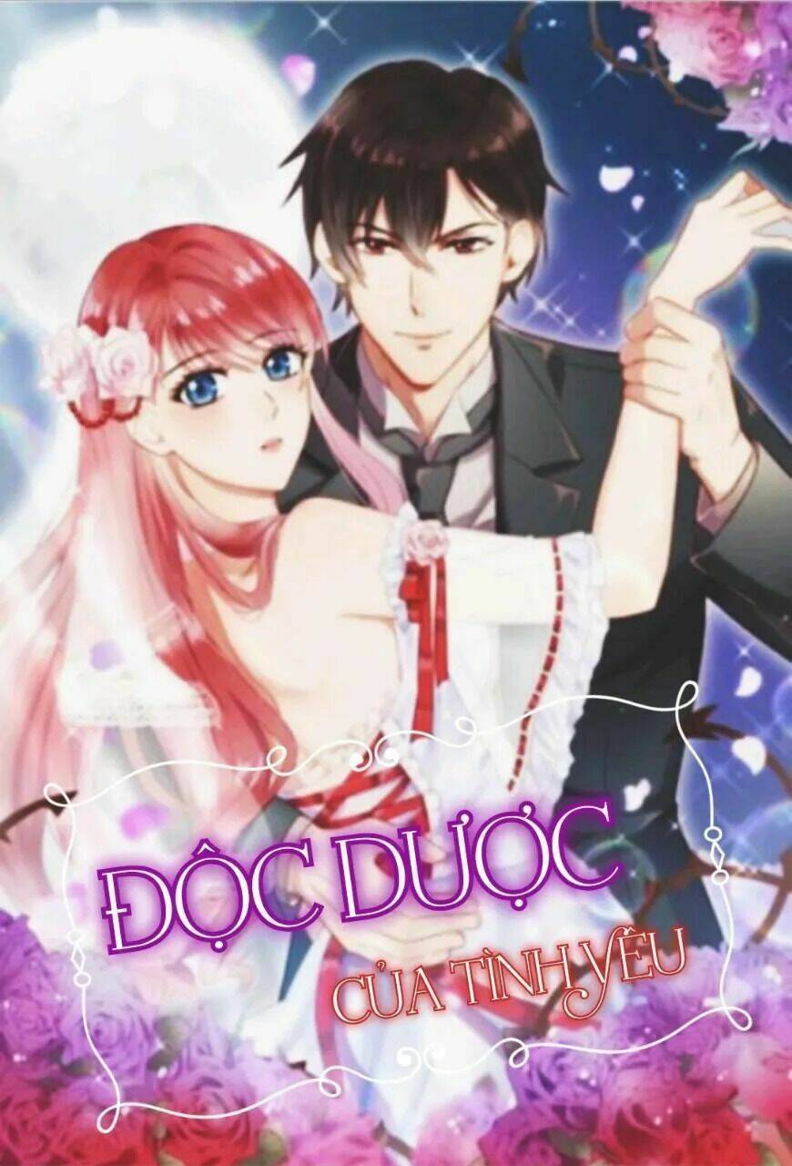 Độc Dược Của Tình Yêu: Chapter 2