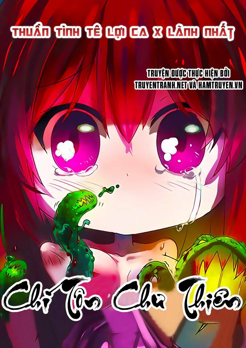 Chí Tôn Chư Thiên: Chapter 1