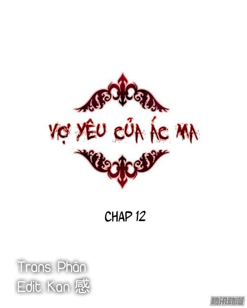 Vợ Yêu Của Ác Ma: Chapter 12