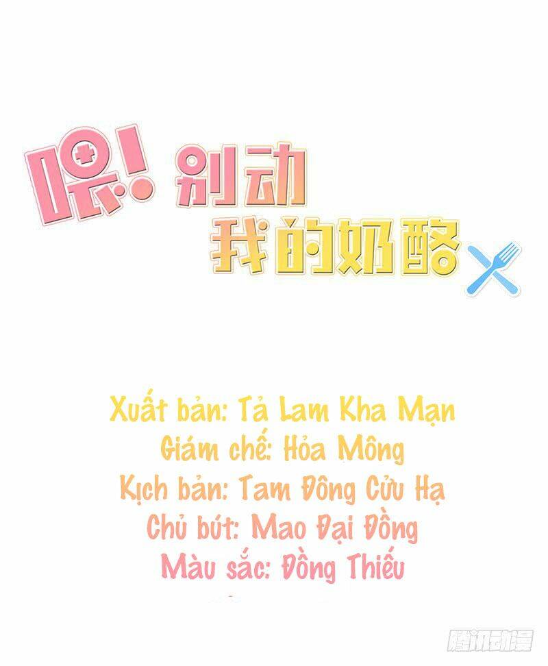 Này! Đừng Động Vào Phô Mai Của Tôi: Chapter 17