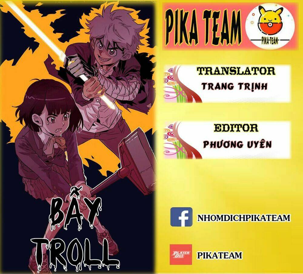 Bẫy Troll: Chapter 4