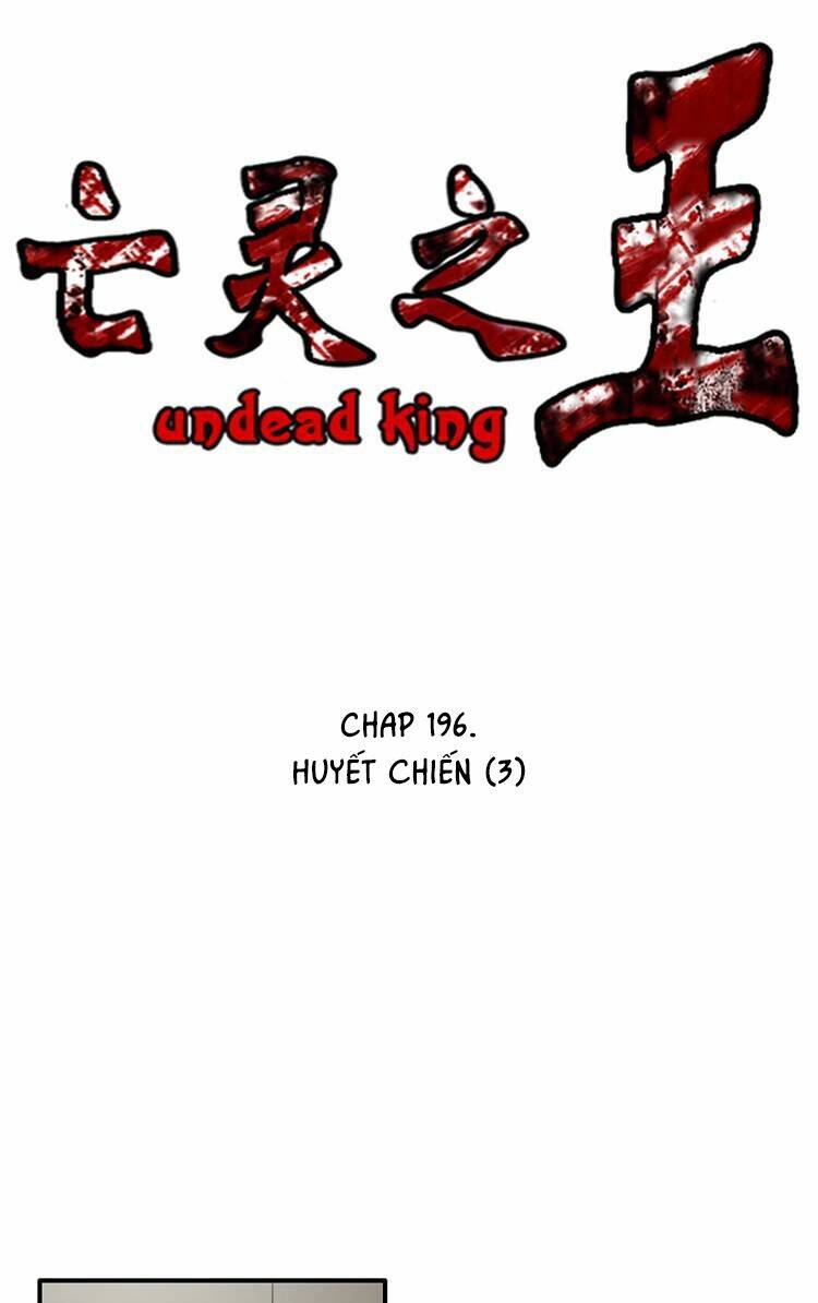 Vua Của Vong Linh: Chapter 196