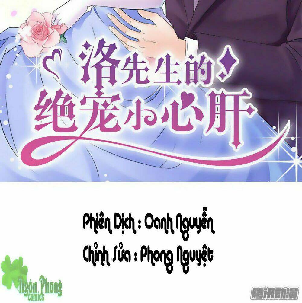 Tiểu Tâm Can Tuyệt Sủng Của Lạc Tiên Sinh: Chapter 6