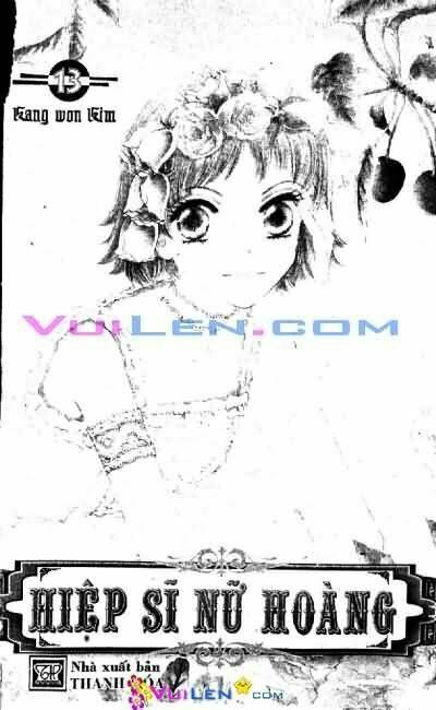 Hiệp Sĩ Nữ Hoàng: Chapter 13