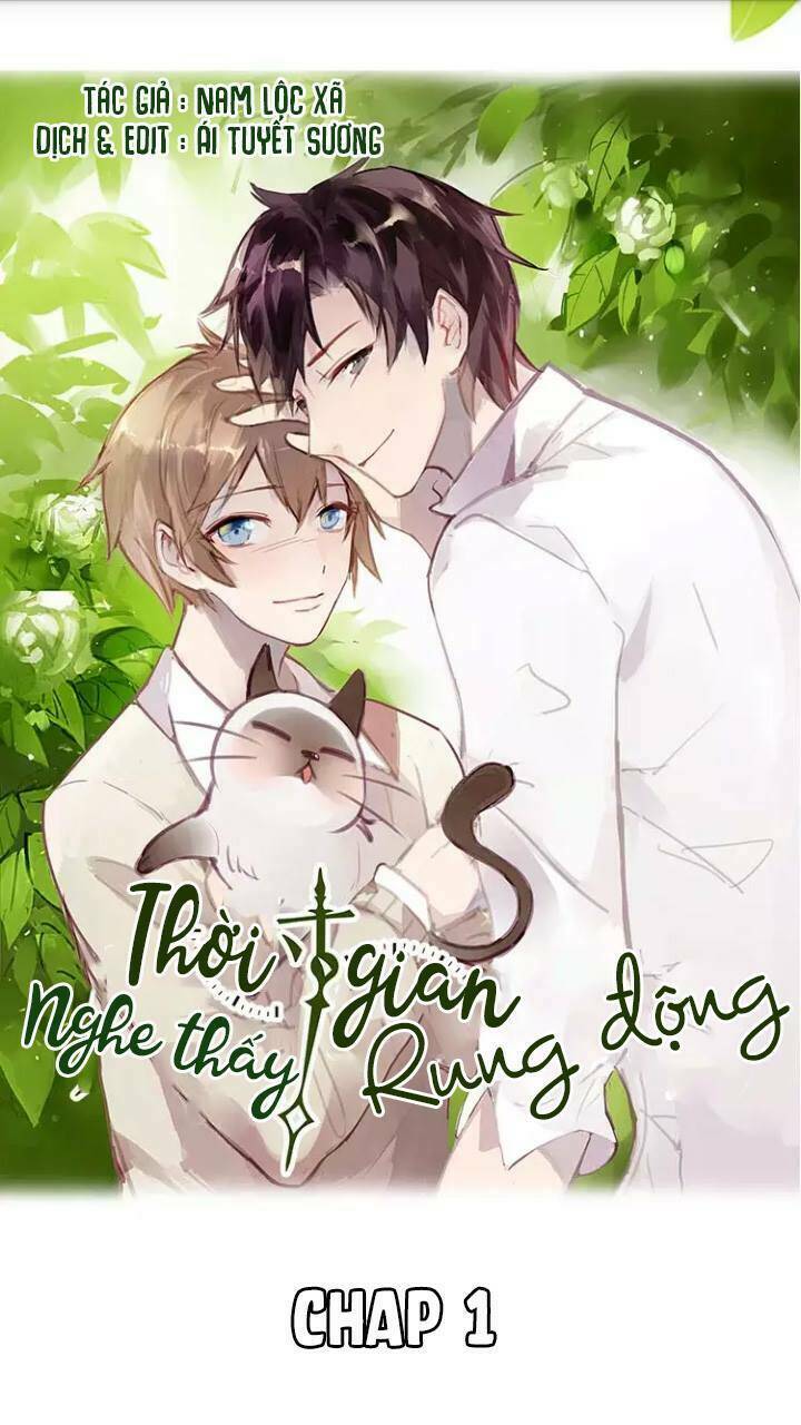 Nghe Thấy Thời Gian Rung Động: Chapter 2