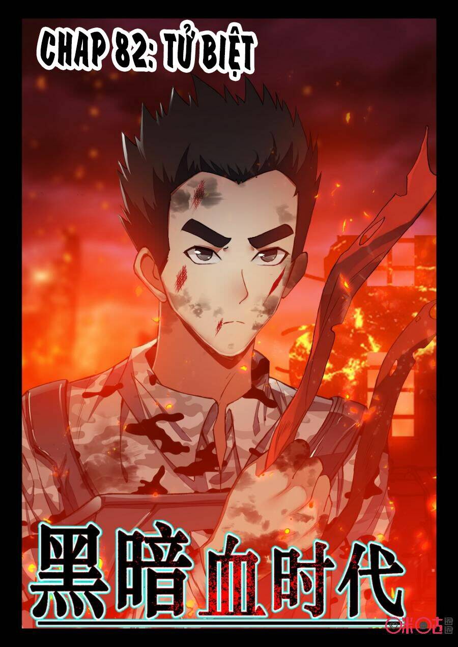 Hắc Ám Huyết Thời Đại: Chapter 82