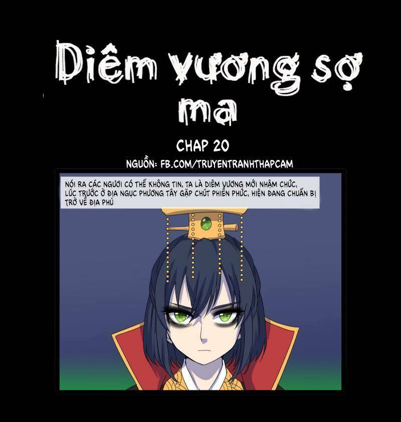 Diêm Vương Sợ Ma: Chapter 20