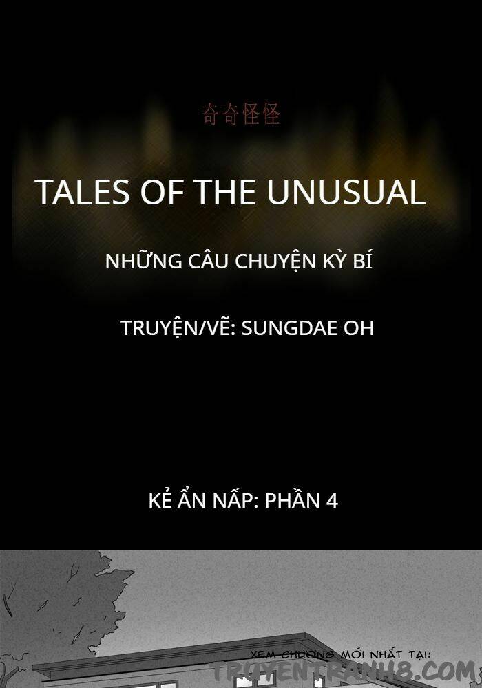 Những Câu Chuyện Bất Thường: Chapter 134