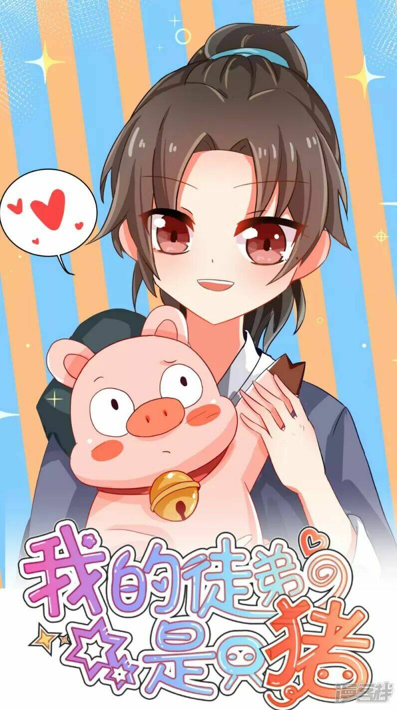 Đệ Tử Của Ta Là Heo: Chapter 2