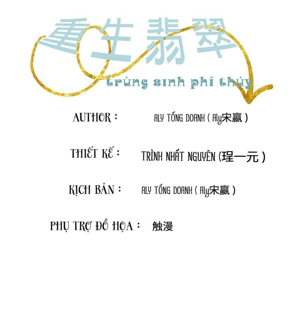 Trùng Sinh Phỉ Thuý: Chapter 1