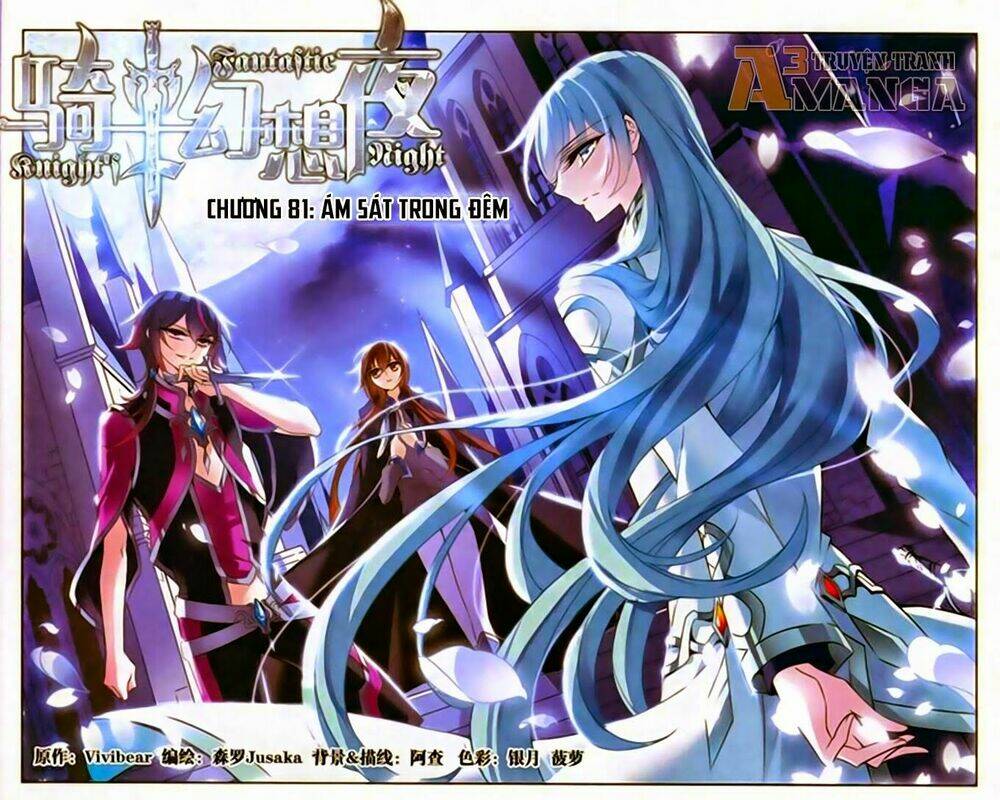 Kỵ Sĩ Hoang Tưởng Dạ: Chapter 81