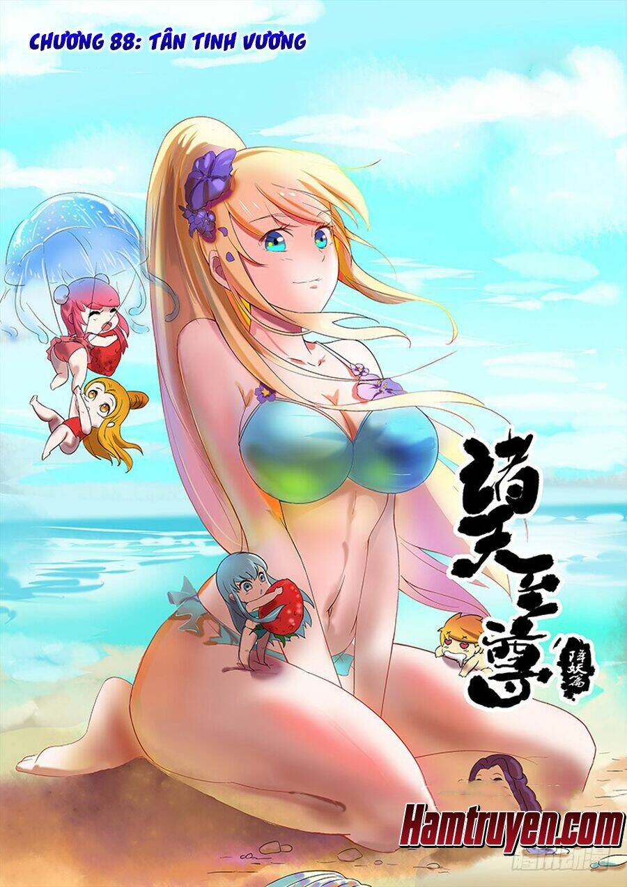 Chí Tôn Chư Thiên: Chapter 88