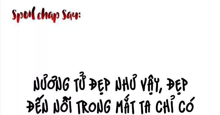 Đô đốc đại nhân sủng thê kí: Chapter 73: Điều kiện chính là hẹn hò với ta