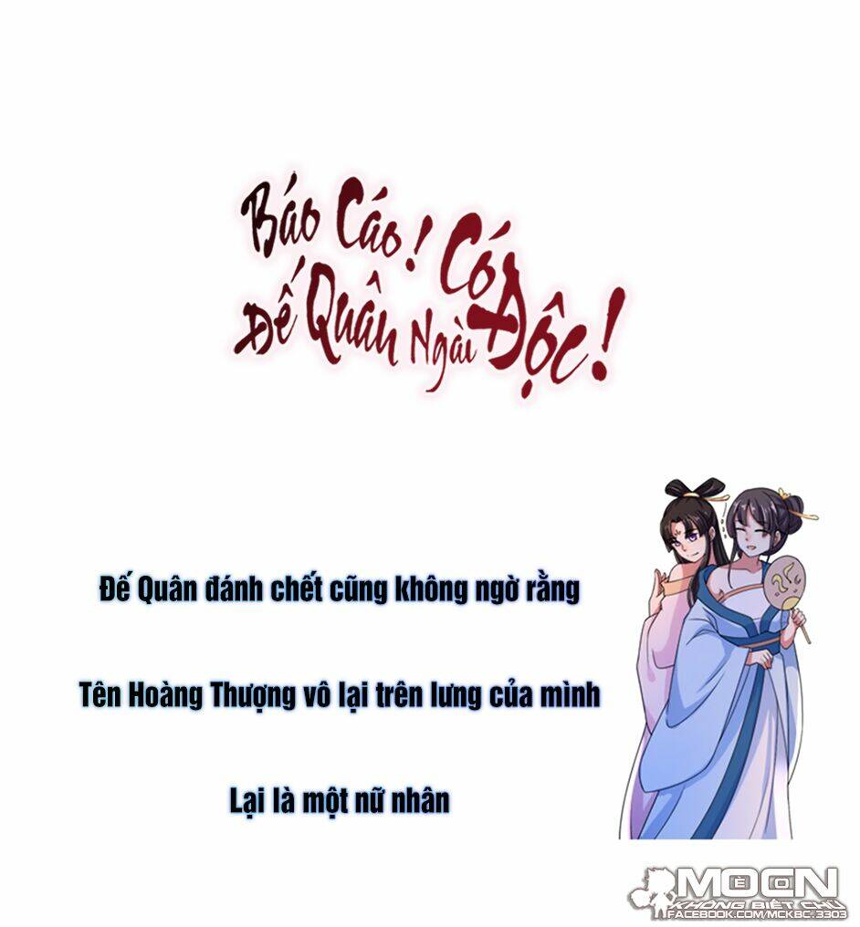 Báo Cáo! Đế Quân Ngài Có Độc!: Chapter 19