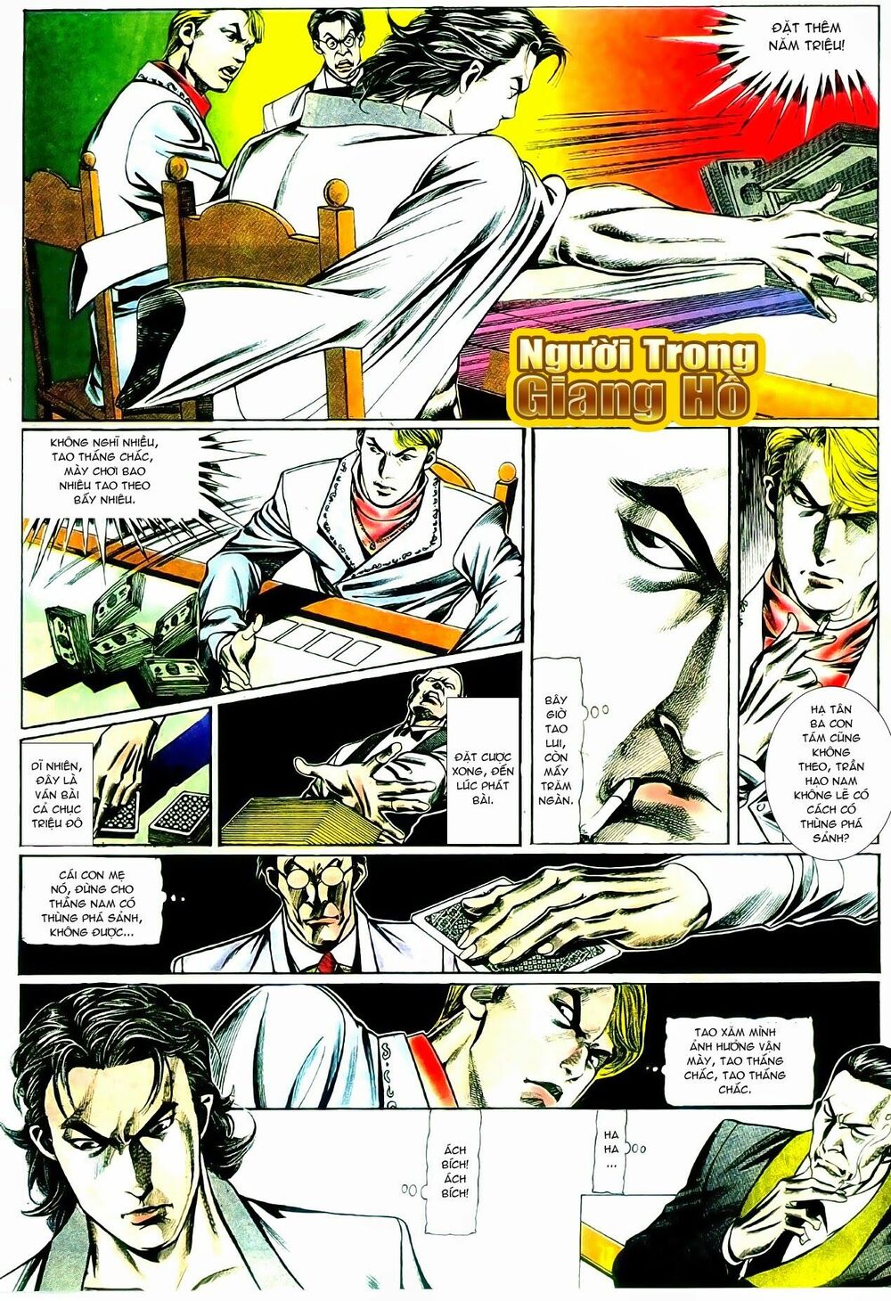 Người Trong Giang Hồ: Chapter 101: Vô địch100%