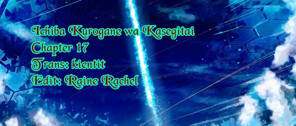 Ichiba Kurogane Wa Kasegitai: Chapter 17