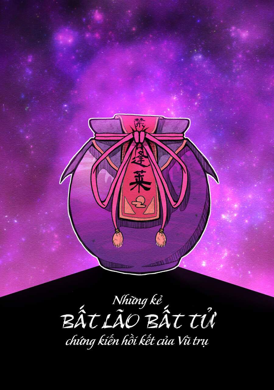 Những Kẻ Bất Lão Bất Tử Chứng Kiến Hồi Kết Của Vũ Trụ: Chapter 1