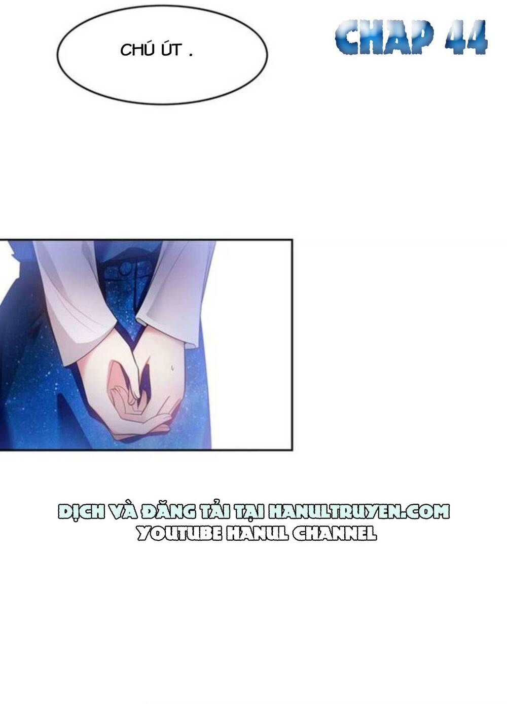 Cô Vợ Nhỏ Nuông Chiều Quá Lại Thành Ác!!: Chapter 44