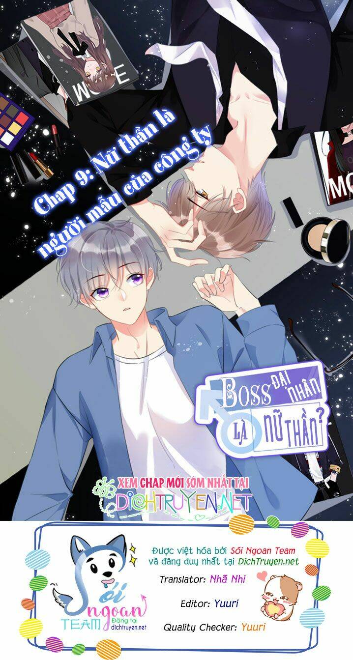 Boss Đại Nhân Là Nữ Thần?: Chapter 9